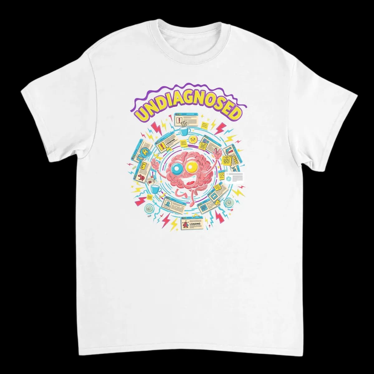 Undiagnosed Funny Chaotic Energy Tee - White T-Shirts (ZeitZwag Streetwear)