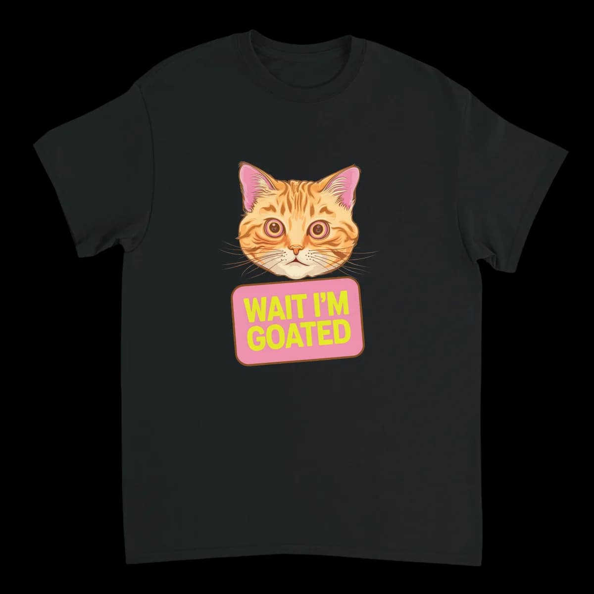 Wait I'm Goated Funny Cat Meme T-Shirt